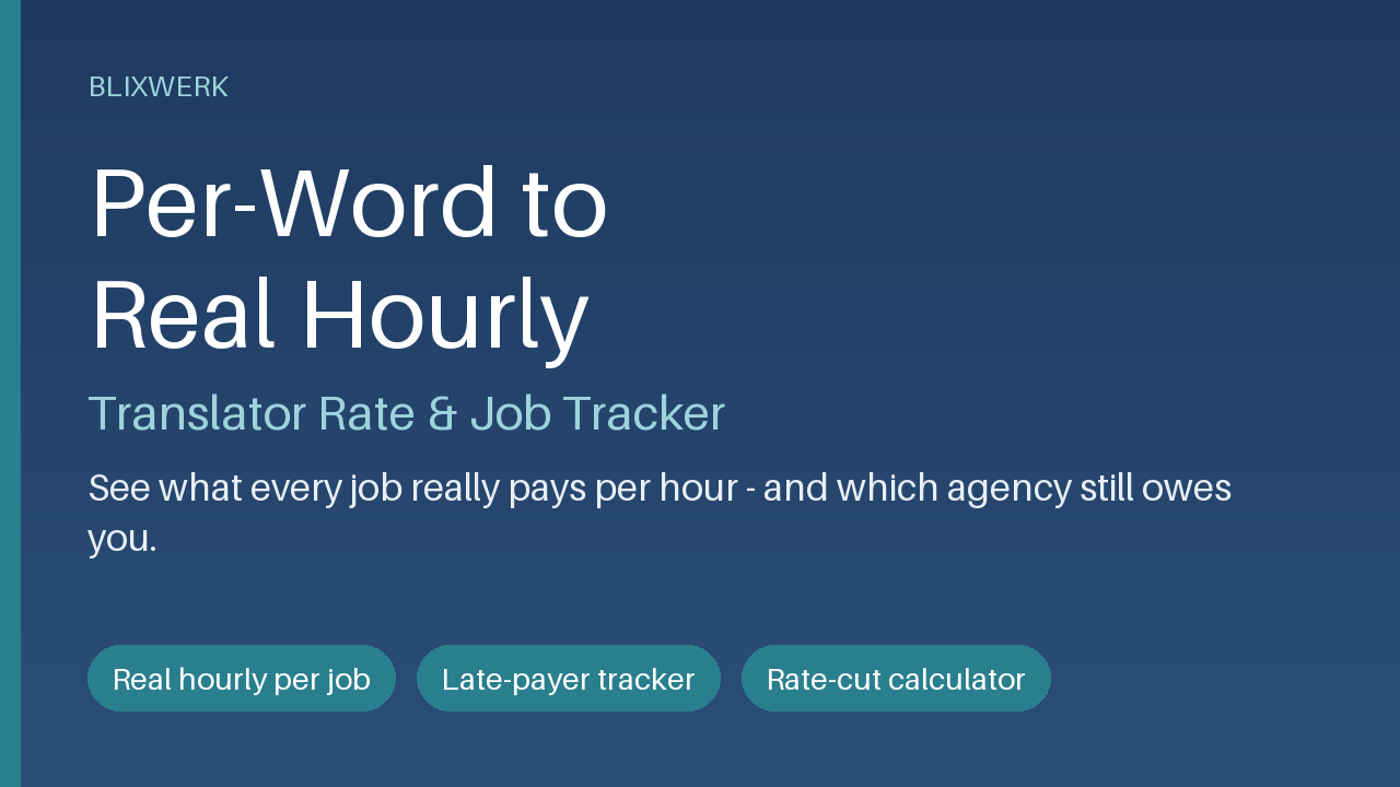 Per-Word to Real Hourly – Translator Rate & Job Tracker